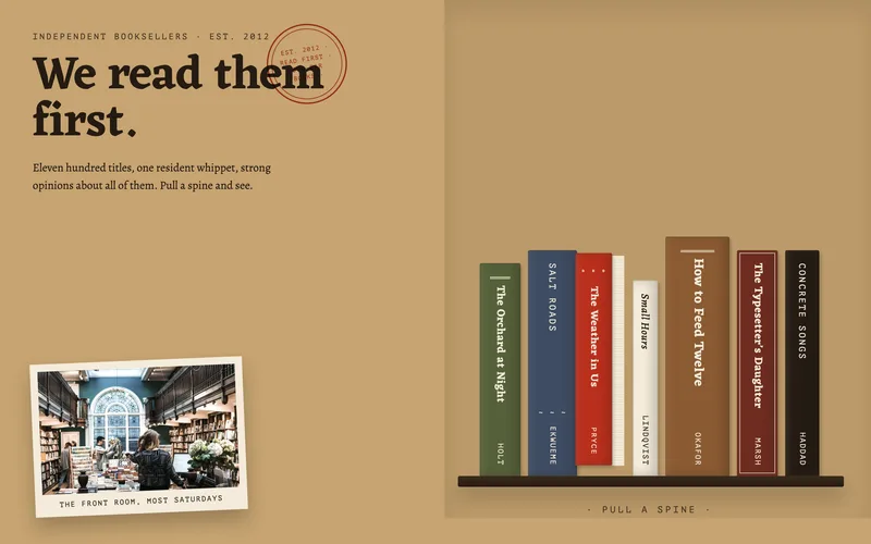 Bookshop Template - A complete one-page site for an independent bookshop, built around a spine wall: a shelf of art-directed CSS book spines where pulling one tips the book out in 3D and opens it on the table below, cover and staff blurb on facing pages
