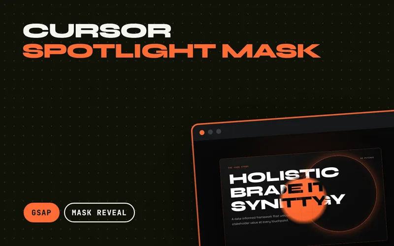 Cursor Spotlight Mask - A soft aperture follows the cursor and reveals a completely different layer hidden under the visible one, stretching into a lens streak on the axis of movement and springing back with an elastic settle