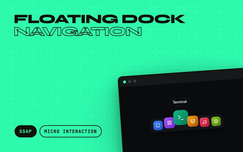 Floating Dock Navigation - macOS-style floating dock: icons magnify and lift as the pointer approaches, driven by a cosine falloff and GSAP quickTo setters