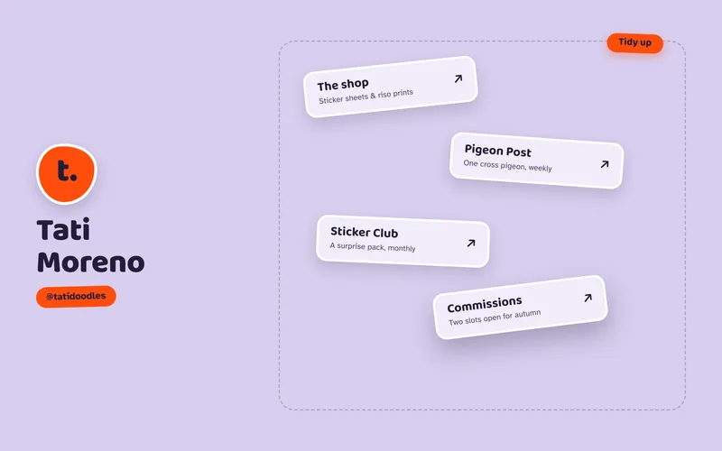 Link in Bio Template - A free creator profile page whose link cards toss onto the page like stickers landing on a desk, drag anywhere with momentum, and tween back into a neat stack on 'Tidy up' - while a tap always just opens the link