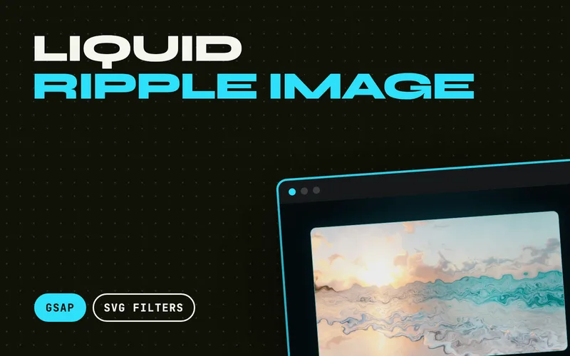 Liquid Ripple Image - A liquid image hover effect: dragging the cursor over an image distorts the pixels like water, rippling from the pointer and settling back to a crisp, calm pool