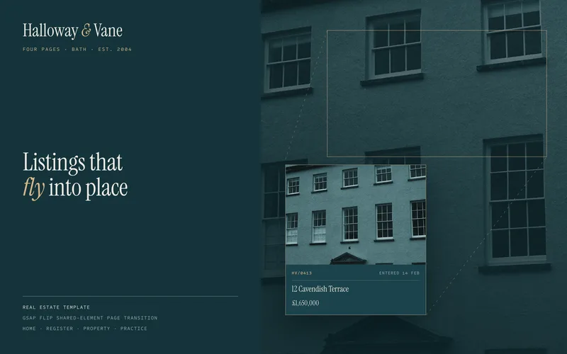 Real Estate Template - A four-page estate agency site on a deep petrol ground, with a GSAP Flip shared-element transition that carries a listing photograph across a real page navigation into the property hero