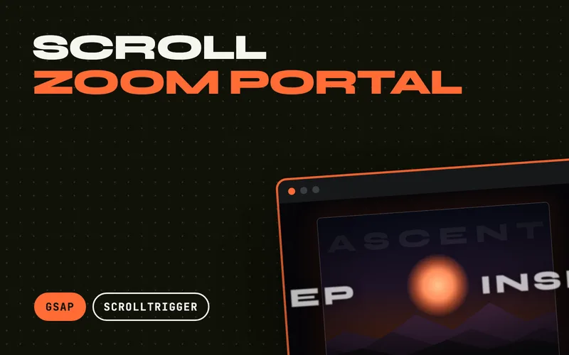 Scroll Zoom Portal - Pinned scroll section where a small framed panel zooms up to swallow the viewport, parting the headline around it, so scrolling feels like stepping through a portal into the next scene