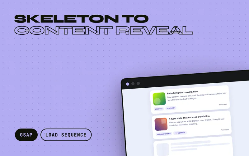 Skeleton to Content Reveal - Shimmering placeholder cards that crossfade into real content with a stagger, each card's height tweening from the placeholder shape to the content it loaded