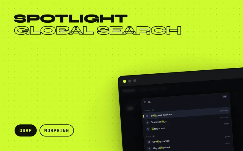 Spotlight Global Search - Site-wide search launched from a header button or the / key: the button morphs into a centred spotlight panel over a blurred backdrop, with grouped results and full keyboard control