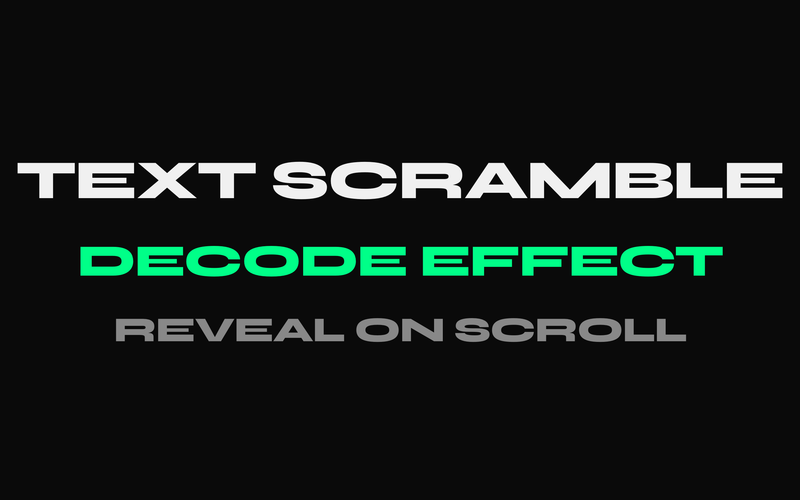 Text Scramble Decode - Cipher-style text animation that scrambles characters and decodes to reveal content