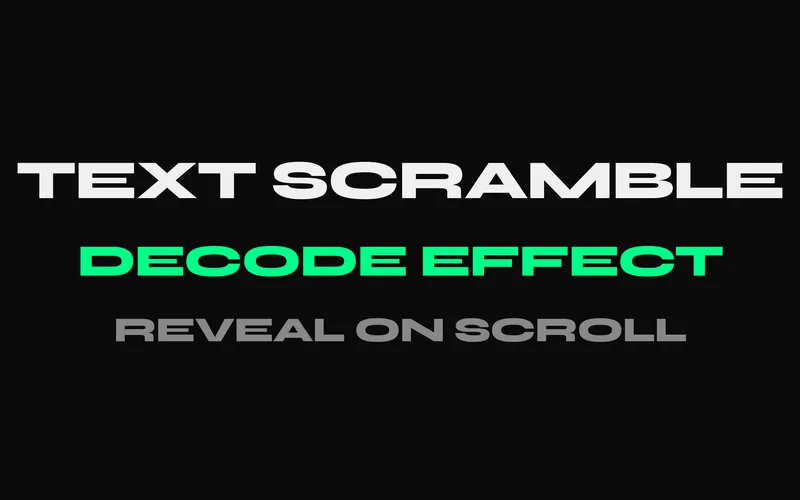 Text Decode effect scrambling characters through random glyphs before resolving