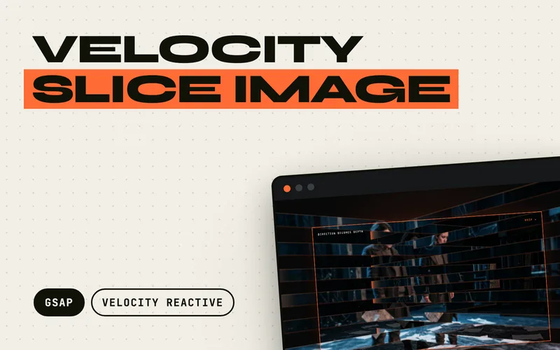 Velocity Slice Image - A velocity-reactive image effect that peels one photograph into alternating horizontal slats with directional depth, warm edge light, and a zipper-like settle
